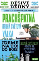 Děsivé dějiny: Prachšpatná druhá světová válka