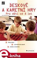 Deskové a karetní hry - Jana Moravcová