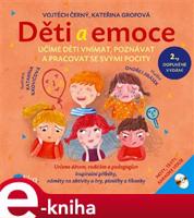 Děti a emoce - Kateřina Grofová, Vojtěch Černý