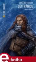 Děti vánice - Tereza Matoušková