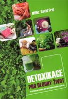 Detoxikace pro dlouhý život