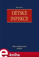 Dětské infekce - kolektiv, Helena Ambrožová