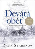 Devátá oběť - Dana Stabenow