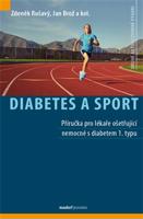 Diabetes a sport - Zdeněk Rušavý, Jan Brož