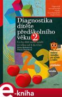 Diagnostika dítěte předškolního věku, 2. díl - Jiřina Bednářová, Vlasta Šmardová