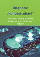 Diagnóza: "Konečně zdráv!" - Karl-Heinz Blank, kol.