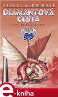 Diamantová cesta - Iva Hlaváčková