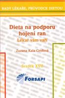 Dieta na podporu hojení ran. Lékař vám vaří