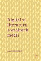 Digitální literatura sociálních médií