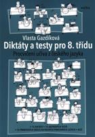 Diktáty a testy pro 8. třídu
