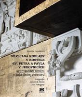 Dílo Jana Koblasy v kostele Sv. Petra a Pavla v Jedovnicích