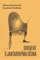 Dirigent s jantarovýma očima
