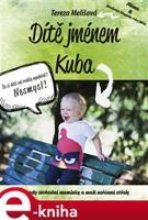 Dítě jménem Kuba - Tereza Melišová