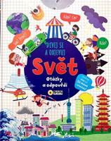 Dívej se objevuj - SVĚT - okénková kniha - otázky a odpovědi