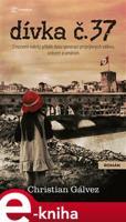 Dívka č. 37 - Christian Gálvez