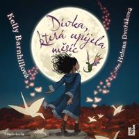 Dívka, která upíjela měsíc