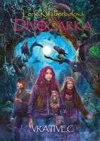 Divočarka: Vrativec - Lene Kaaberbolová