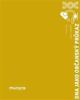 DNA jako občanský průkaz - Pavel Lízal