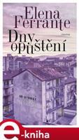 Dny opuštění - Elena Ferrante