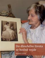Do dlouhého života se hodně vejde