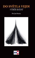 Do světla vejdi
