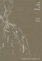 Do všeho co přichází: požehnání pro každou noc