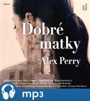 Dobré matky, mp3 - Alex Perry