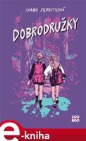 Dobrodružky - Ivana Peroutková