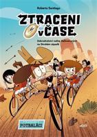 Dobrodružství rodiny Balbuenových na Divokém západě - Roberto Santiago