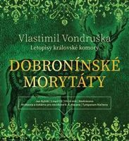 Dobroninské morytáty - Vlastimil Vondruška