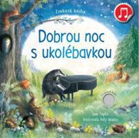 Dobrou noc s ukolébavkou - Sam Taplin