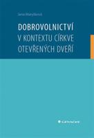 Dobrovolnictví v kontextu církve otevřených dveří