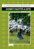Dobrý pastýř a dítě - Patricia Coulter, Sofia Cavalletti