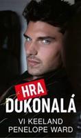 Dokonalá hra - Penelope Ward, Vi Keeland