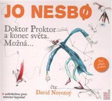 Doktor Proktor a konec světa. Možná... - Jo Nesbo