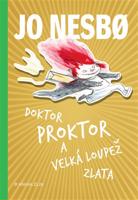 Doktor Proktor a velká loupež zlata