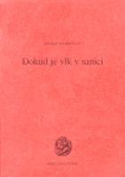 Dokud je vlk v sanici - Roman Telerovský