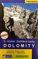 Dolomity - zajištěné cesty - Eugen Hüsler