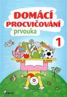 Domácí procvičování - Prvouka 1. ročník - Iva Nováková
