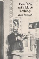Don Čičo má v klopě orchidej - Ivan Wernisch