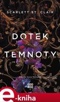 Dotek temnoty - Scarlett St. Clair