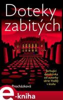 Doteky zabitých - Iva Procházková