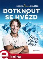 Dotknout se hvězd - Marek Holeček
