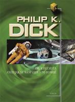 Dr. Krvemsta aneb Jak se nám vedlo po bombě - Philip K. Dick