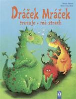 Dráček Mráček – trucuje, má strach