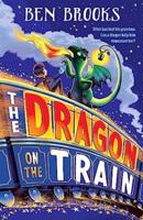 Dragon on the Train - Ben Brooks