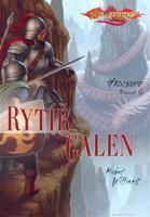 DragonLance: Hrdinové 6. - Rytíř Galen