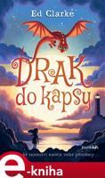 Drak do kapsy - Ed Clarke