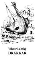 Drakkar. Z dávné Ameriky