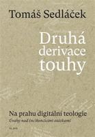 Druhá derivace touhy II.